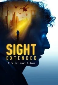 دید: نسخه‌ی گسترش‌یافته (Sight: Extended)