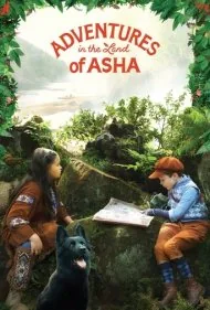 ماجراجویی در سرزمین آشا (The Adventures in the Land of Asha)