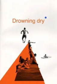 غرق در خشکی (Drowning Dry)
