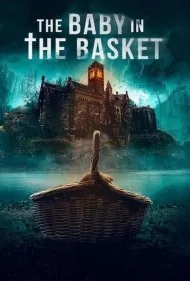 نوزادی در سبد (The Baby in the Basket)