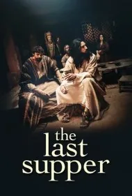 شام آخر (The Last Supper)