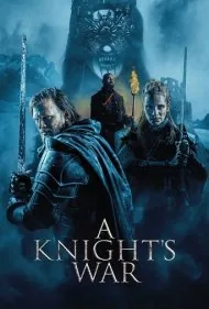 جنگ یک شوالیه (A Knights War)