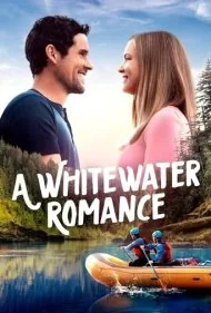عشق در وایت واتر (A Whitewater Romance)
