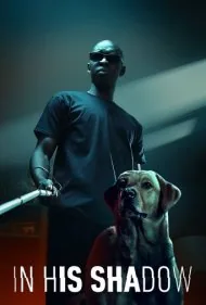 زیر سایه او (In His Shadow)