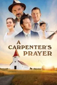 دعای یک نجار (A Carpenter's Prayer)