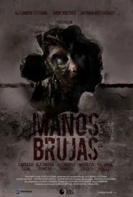 دستان جادوگران (Manos Brujas)