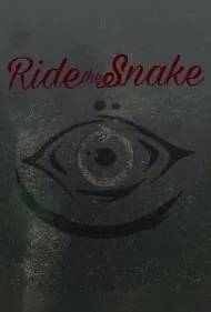 سوار بر مار (Ride the Snake)