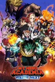 مدرسه قهرمانانه من: تو بعدی هستی (My Hero Academia: Youre Next)