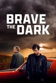 مبارزه با تاریکی (Brave the Dark)