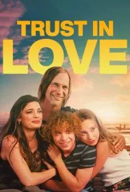 اعتماد به عشق (Trust in Love)