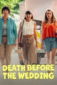 مرگ پیش از عروسی (Death Before the Wedding)