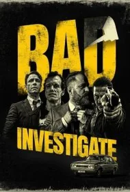 تحقیقات بد (Bad Investigate)