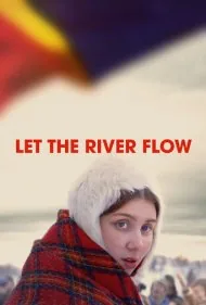 بگذار رود جاری شود (Let the River Flow)
