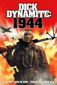دیک داینامایت 1994 (Dick Dynamite 1944)