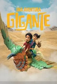 ماجراجویی بزرگ (Una Aventura Gigante)