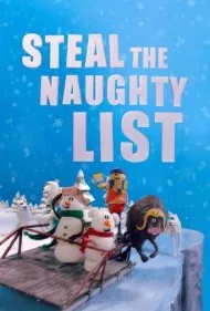 سرقت لیست شیطنت‌ها (Steal the Naughty List)