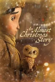 یک داستان تقریبا کریسمسی (An Almost Christmas Story)