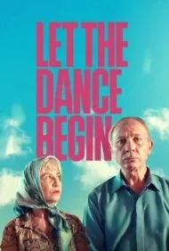 بگذار رقص شروع شود (Let the Dance Begin)