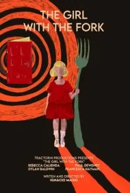 دختری با چنگال (The Girl with the Fork)