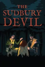 شیطان سادبری (The Sudbury Devil)
