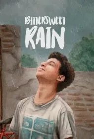 باران تلخ (Bittersweet Rain)