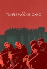 باند تمپل وودز (The Temple Woods Gang)
