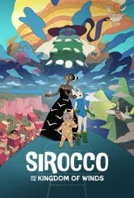 سیروکو و پادشاهی بادها (Sirocco and the Kingdom of the Winds)
