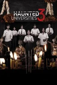 دانشگاه‌های تسخیرشده 3 (Haunted Universities 3)