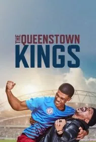 پادشاهان کویینزتاون (The Queenstown Kings)