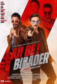 وای بر برادر (Ah Be Birader)