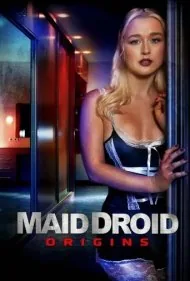 ریشه‌های خدمتکار ربات (Maid Droid Origins)