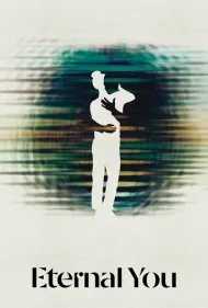شمای ابدی (Eternal You)