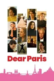 پاریس، بهشت برین (Dear Paris)