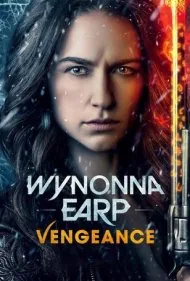 وینونا ایِرپ: انتقام (Wynonna Earp: Vengeance)