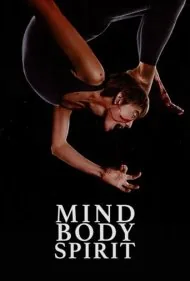 ذهن، جسم، روح (Mind Body Spirit)