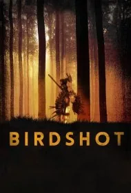پرنده کُش (Birdshot)