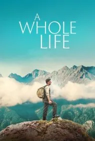 یک زندگی کامل (A Whole Life)