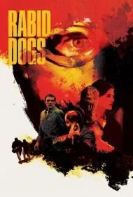 سگ های هار (Rabid Dogs)