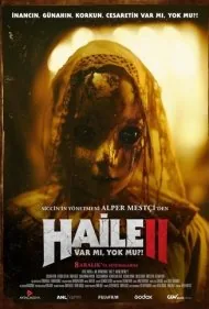 هاله 2: هست یا نیست؟ (Haile 2: Var mi, Yok mu?)