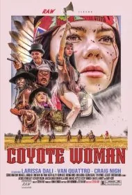 زن گرگی (Coyote Woman)