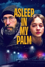 خوابیده در کف دست من (Asleep in My Palm)
