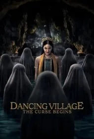 روستای رقصان: آغاز نفرین (Dancing Village: The Curse Begins)