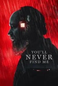 هرگز مرا پیدا نخواهی کرد (You'll Never Find Me)