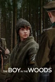 پسری در جنگل (The Boy in the Woods)