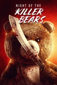 شب خرس های قاتل (Night of the Killer Bears)