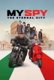 جاسوس من 2: شهر ابدی (My Spy the Eternal City)