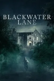 جاده سیاه (Blackwater Lane)
