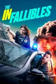 شکست‌ناپذیران (Les Infaillibles)