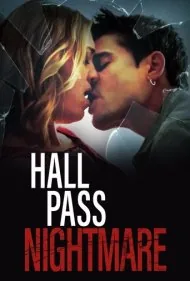 کابوس گذرنامه (Hall Pass Nightmare)