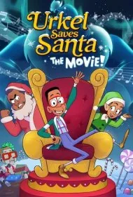 اورکل بابانوئل را نجات می دهد (Urkel Saves Santa: The Movie!)